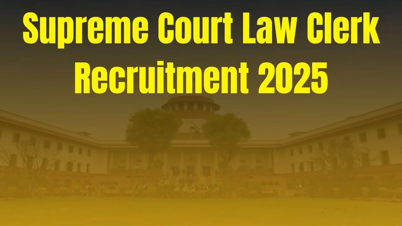 Supreme Court Law Clerk Recruitment 2025