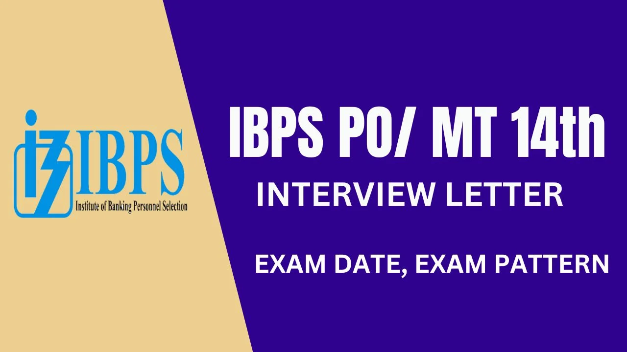 IBPS CRP PO MT 14th Interview Letter