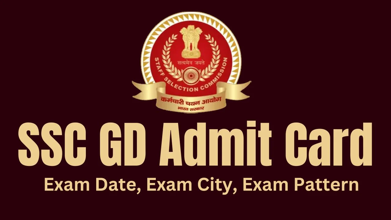 SSC GD Admit Card