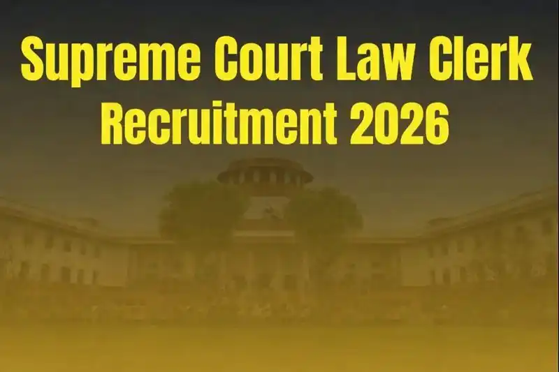 Supreme Court Law Clerk Recruitment 2026
