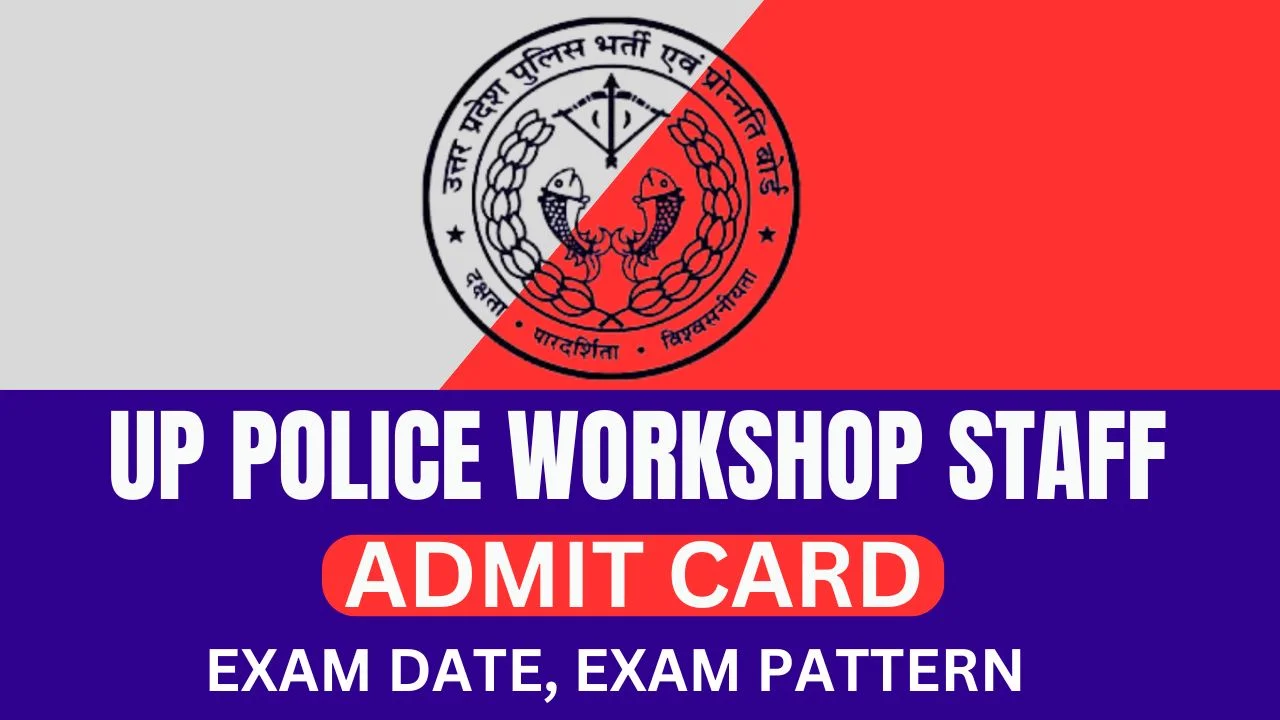 UP Police Workshop Staff Admit Card