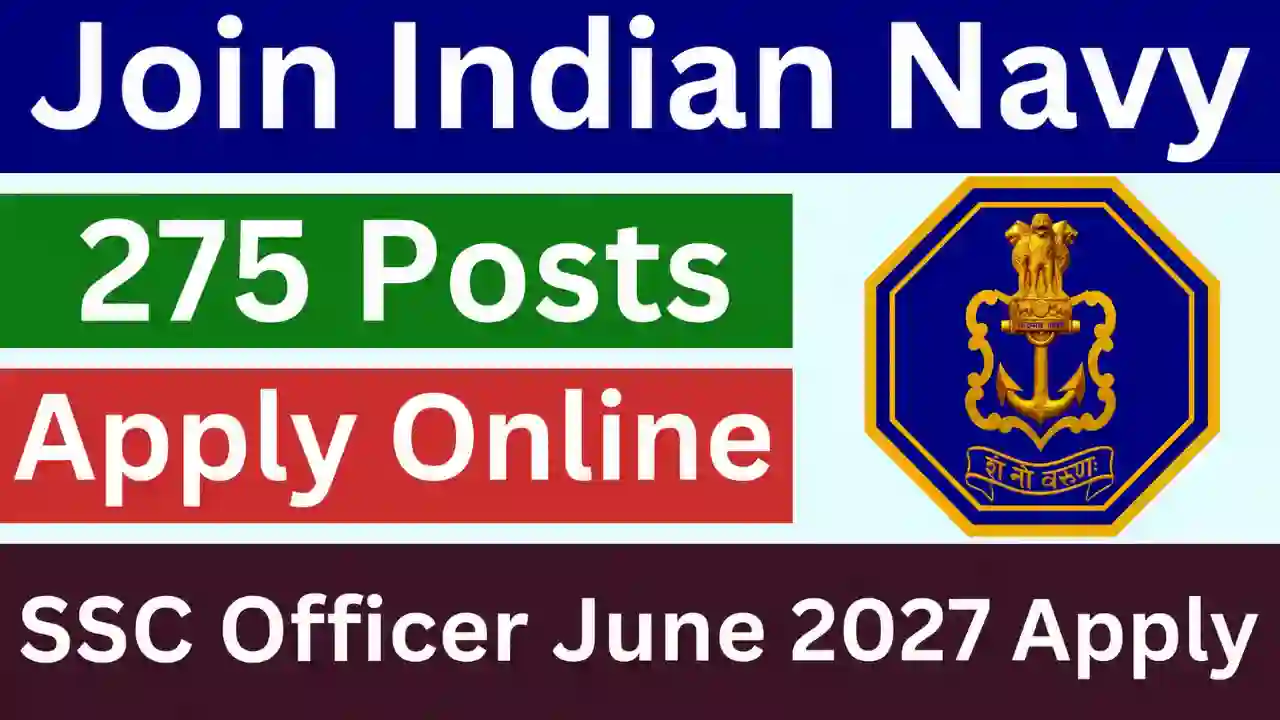 Indian Navy SSC Officer June 2027 Apply