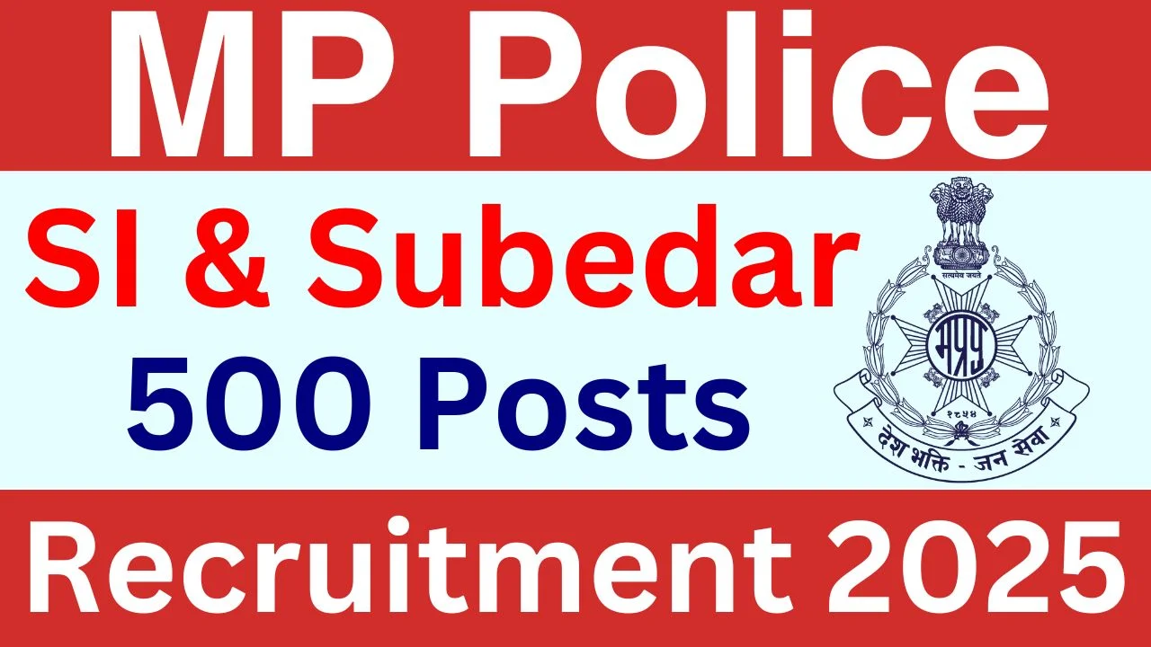 MP Police SI & Subedar Recruitment