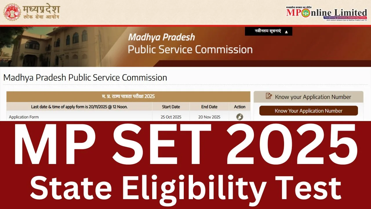MP SET 2025 MPPSC State Eligibility Test, Apply Online