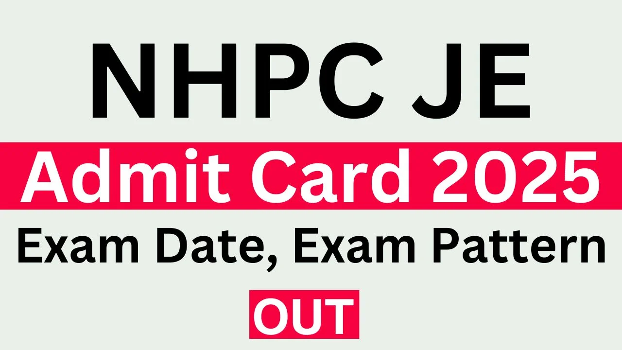 NHPC JE Admit Card