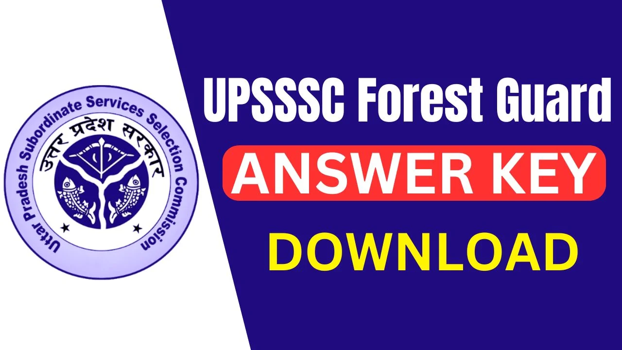 UPSSSC Forest Guard Answer Key 2025