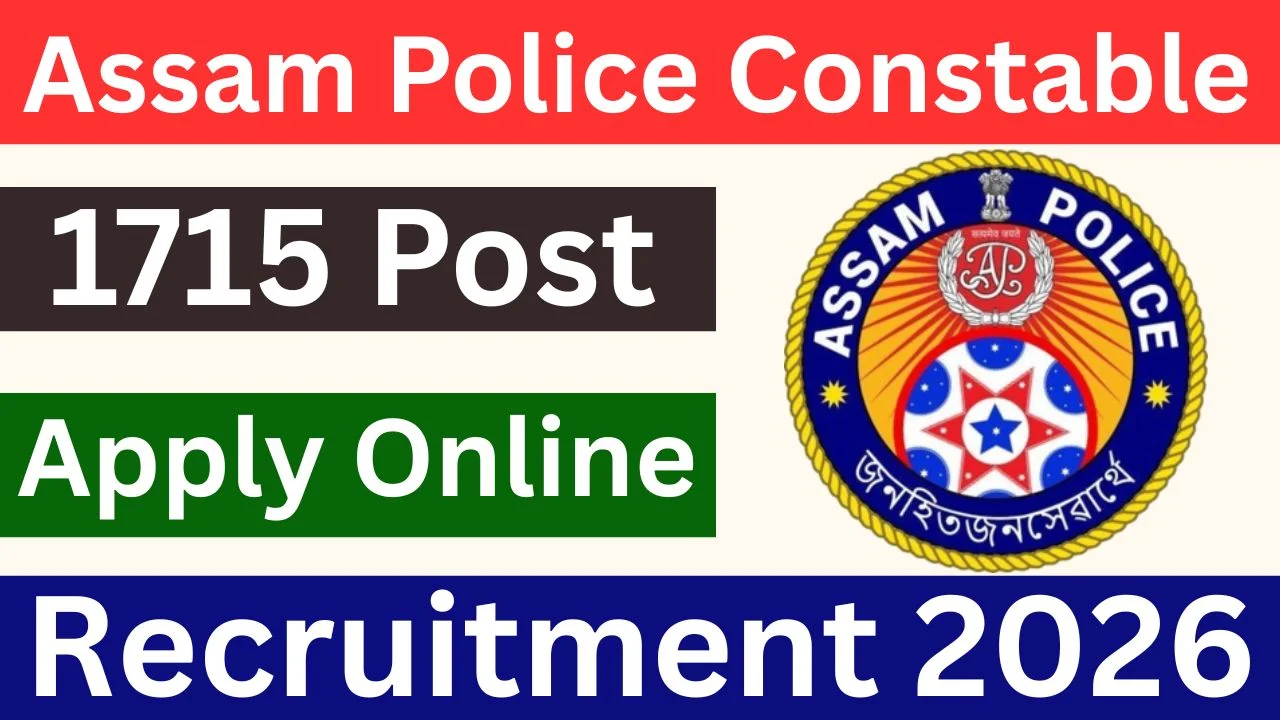 Assam Police Constable Recruitment