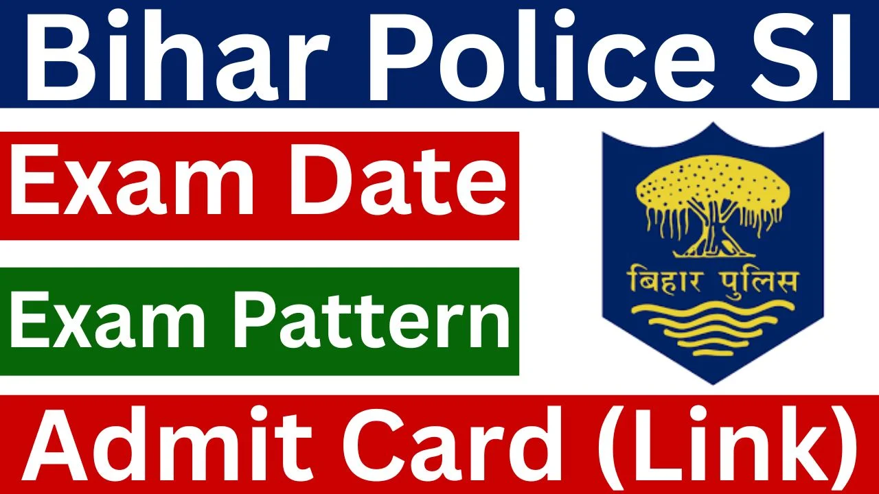 Bihar Police SI Admit Card