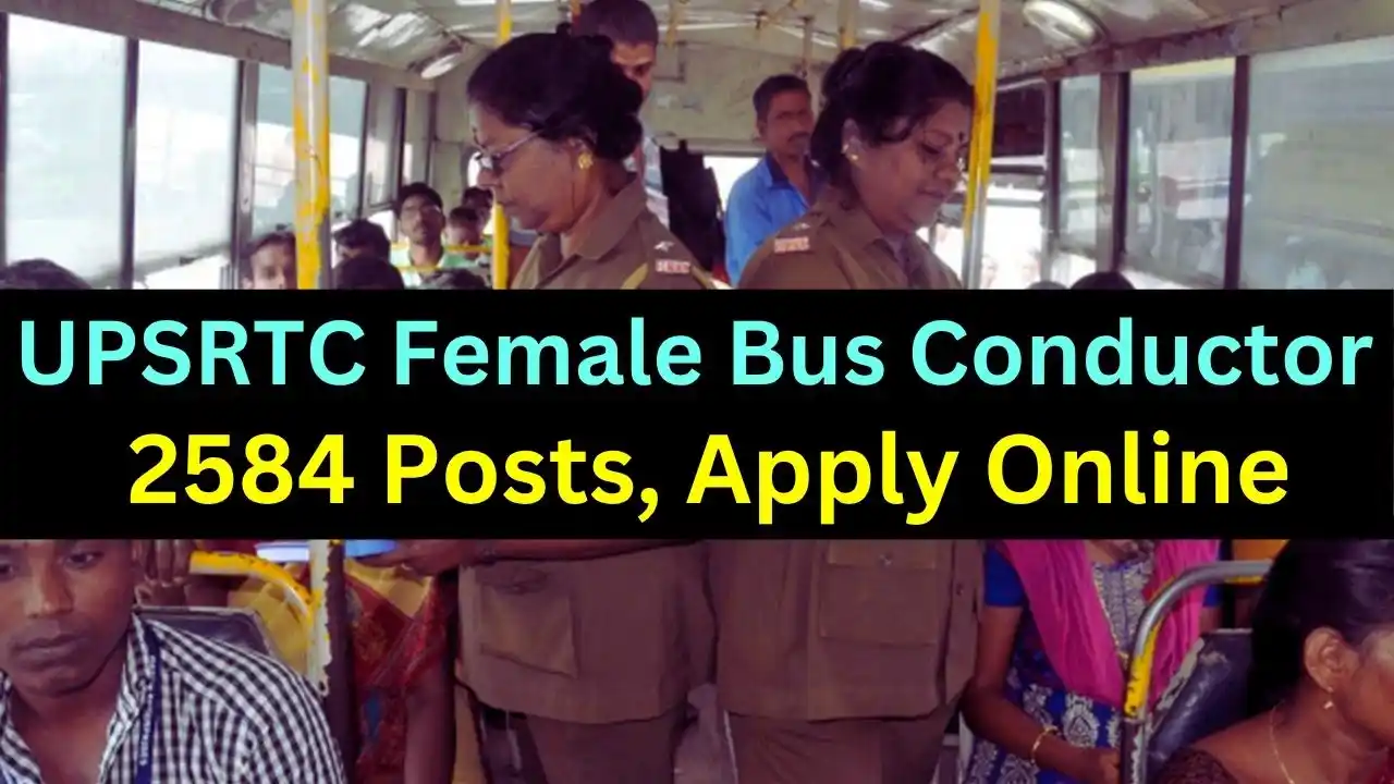UPSRTC Female Bus Conductor Recruitment 2026
