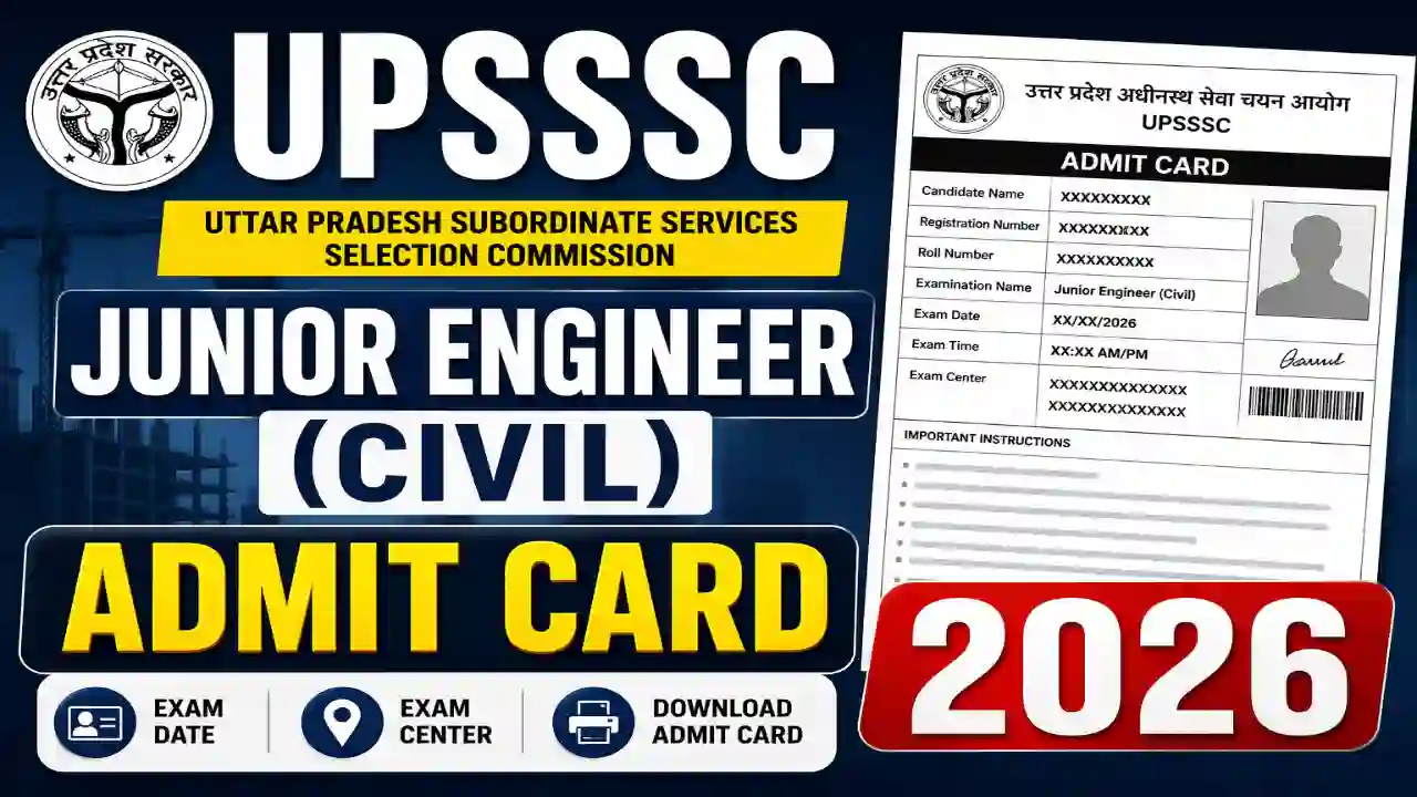 UPSSSC Junior Engineer (Civil) Admit Card