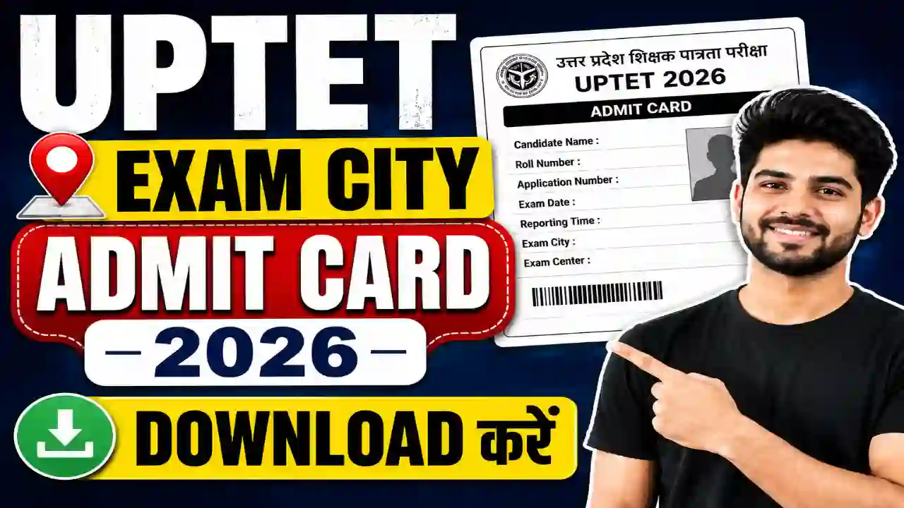 UPTET Exam City Admit Card 2026